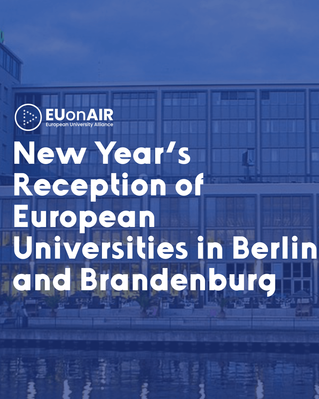 New Year's Reception of European Universities in Berlin and Brandenburg